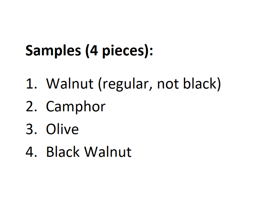 Custom Wood Sample Set for Dean – Walnut, Camphor, Olive, Black Walnut