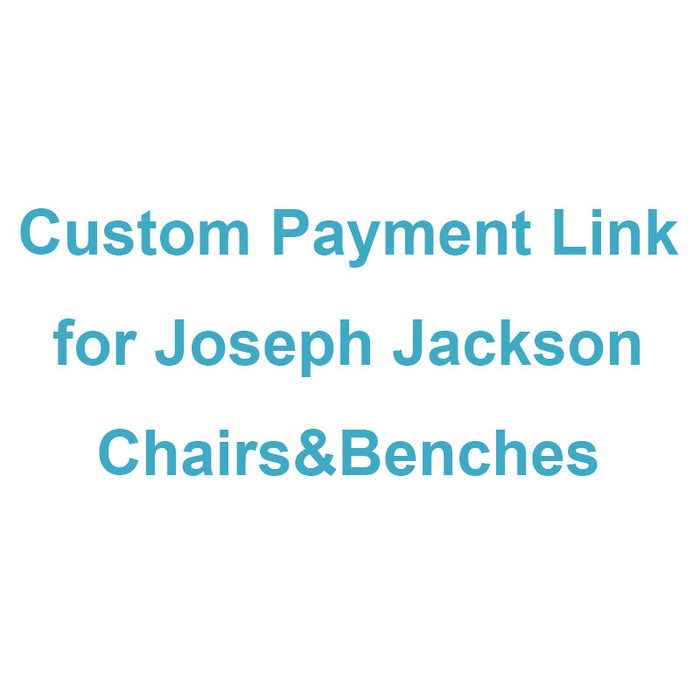 Custom Payment Link for Joseph Jackson - Wood Chairs & Benches Including Air Shipping
